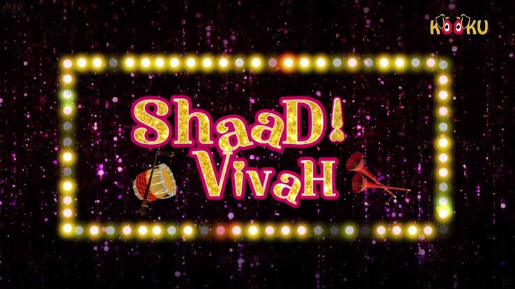 Shadi Vivah 2025