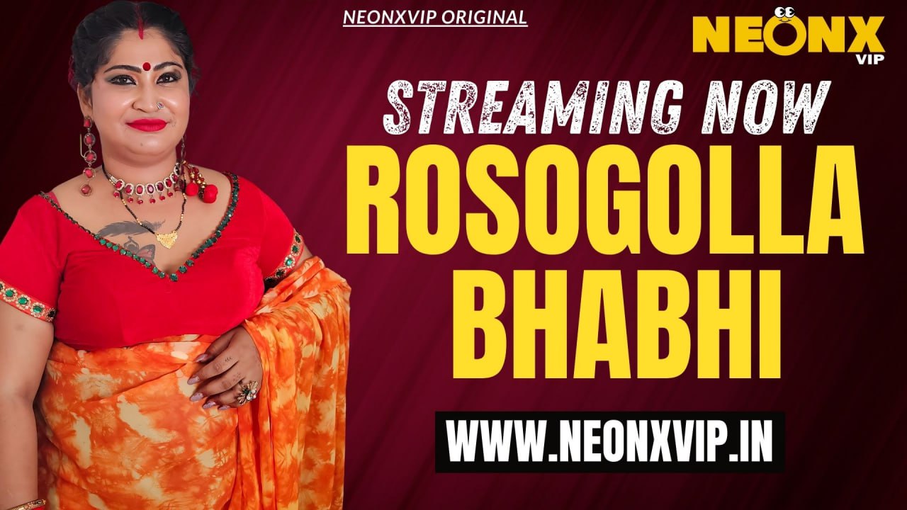 Rosogolla Bhabhi 2025